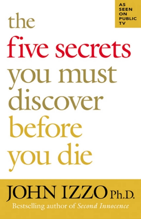Cover image for book The Five Secrets You Must Discover Before You Die