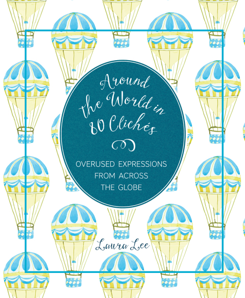 Cover image for book Around the World in 80 Cliches