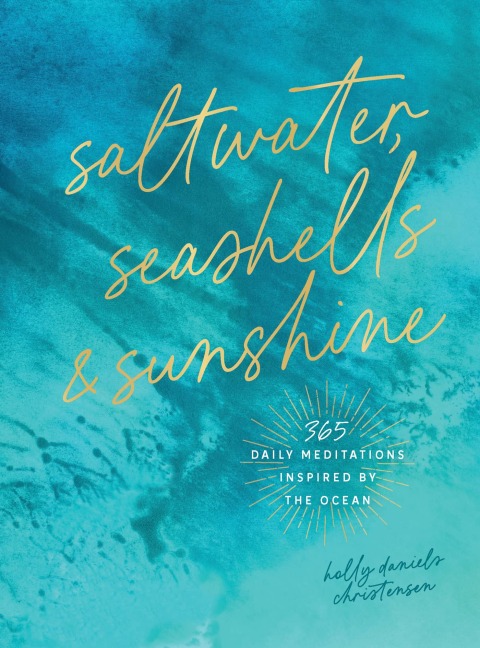 Cover image for book Saltwater, Seashells & Sunshine