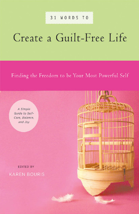 Cover image for book 31 Words to Create a Guilt-Free Life