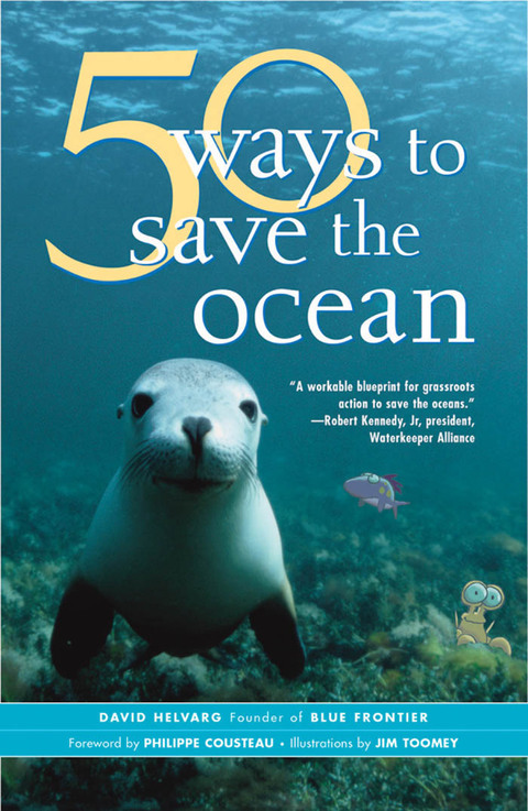 Cover image for book 50 Ways to Save the Ocean