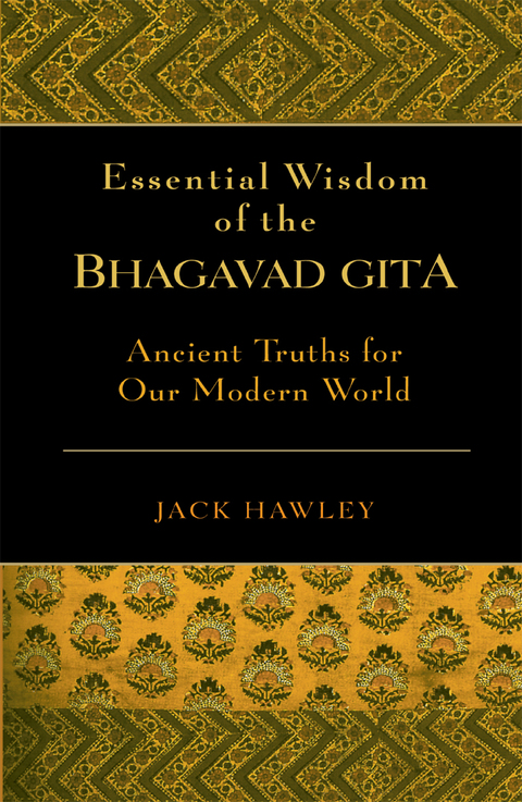 Cover image for book Essential Wisdom of the Bhagavad Gita