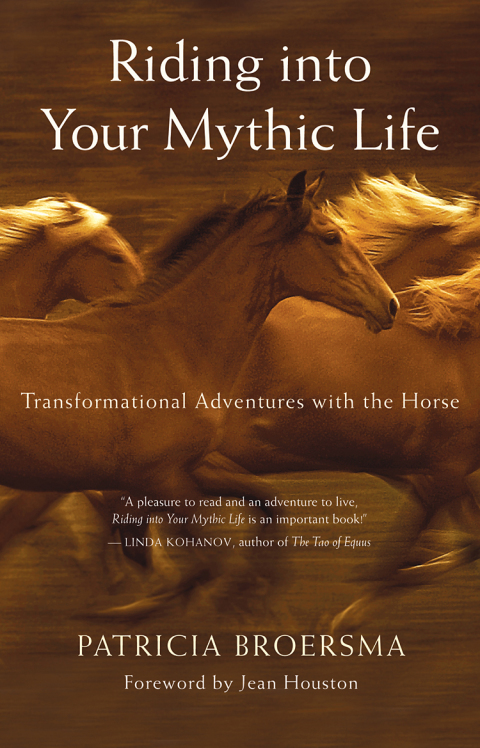 Cover image for book Riding into Your Mythic Life