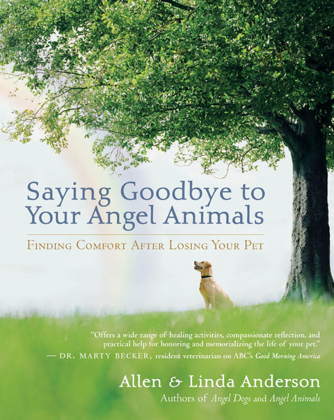 Cover image for book Saying Goodbye to Your Angel Animals