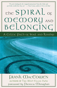 Cover image: The Spiral of Memory and Belonging 9781577314233
