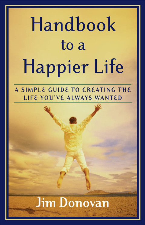 Cover image for book Handbook to a Happier Life
