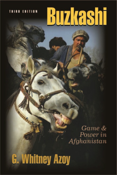 Cover image for book Buzkashi: Game and Power in Afghanistan