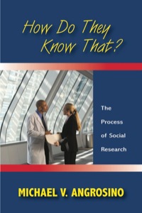 Cover image: How Do They Know That?: The Process of Social Research 9781577666714