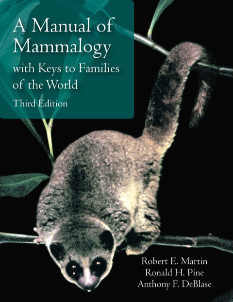 Cover image for book A Manual of Mammalogy: With Keys to Families of the World