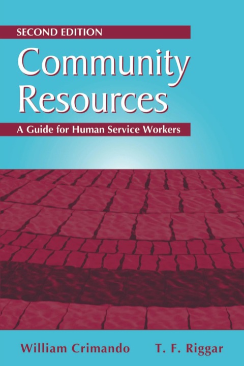 Cover image for book Community Resources: A Guide for Human Service Workers