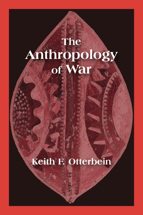 Cover image for book The Anthropology of War