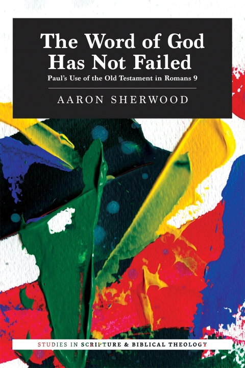 Cover image for book The Word of God Has Not Failed