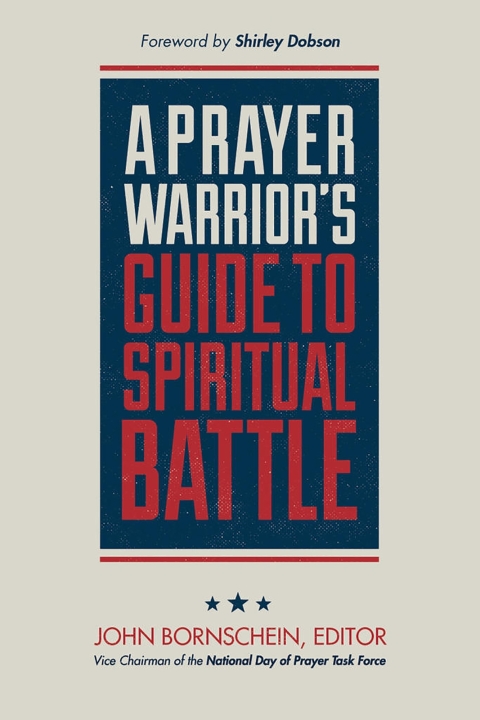 Cover image for book A Prayer Warrior's Guide to Spiritual Battle
