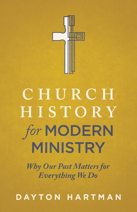 Cover image for book Church History for Modern Ministry