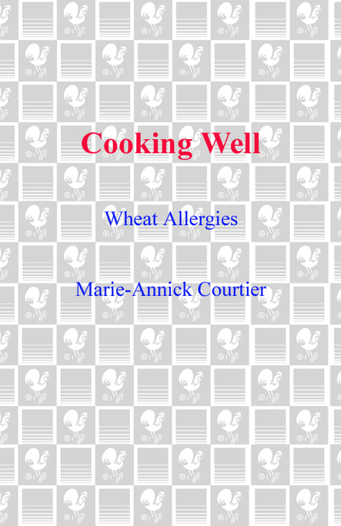Cover image for book Cooking Well: Wheat Allergies