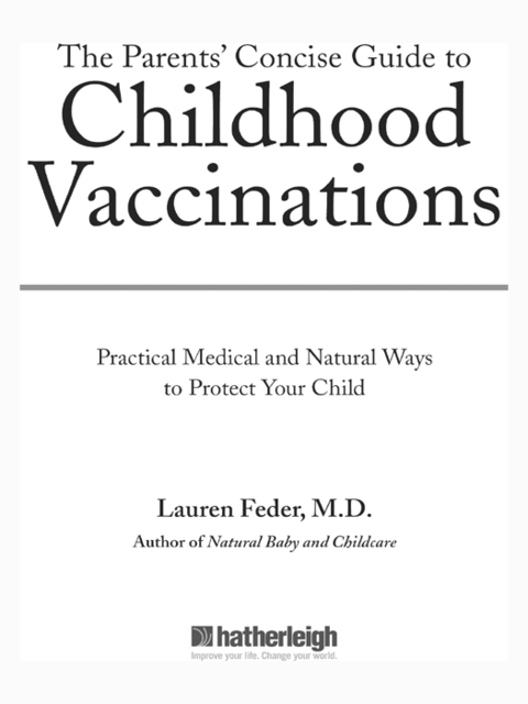 Cover image for book The Parents' Concise Guide to Childhood Vaccinations