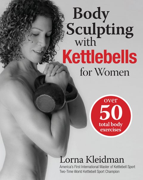 Cover image for book Body Sculpting with Kettlebells for Women