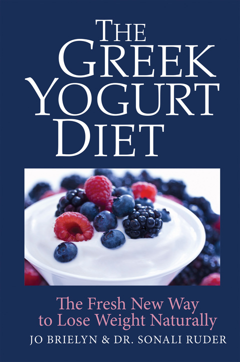 Cover image for book The Greek Yogurt Diet