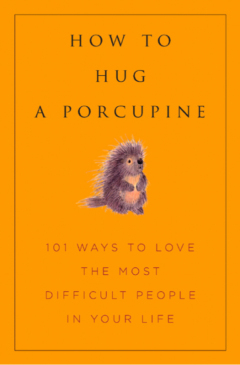 Cover image for book How to Hug a Porcupine