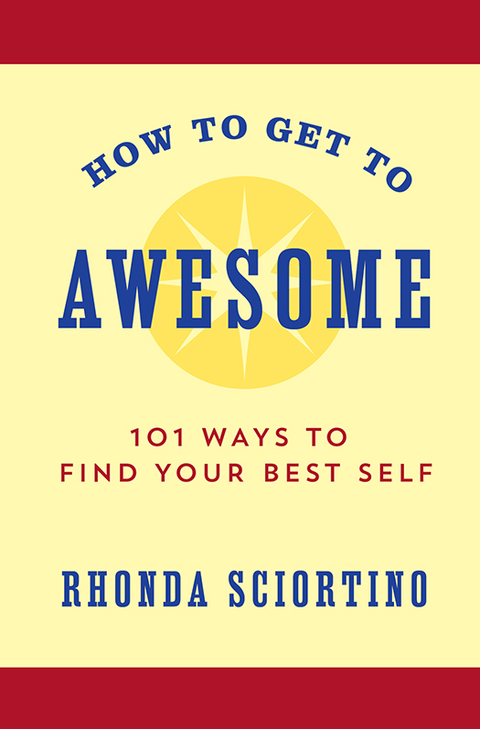 Cover image for book How to Get to Awesome