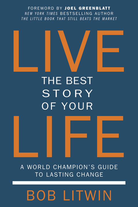 Cover image for book Live the Best Story of Your Life