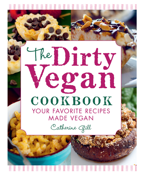 Cover image for book The Dirty Vegan Cookbook