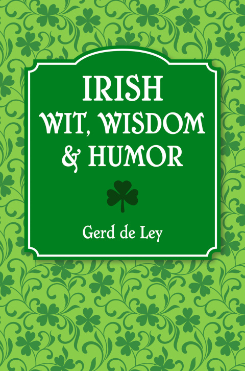 Cover image for book Irish Wit, Wisdom and Humor