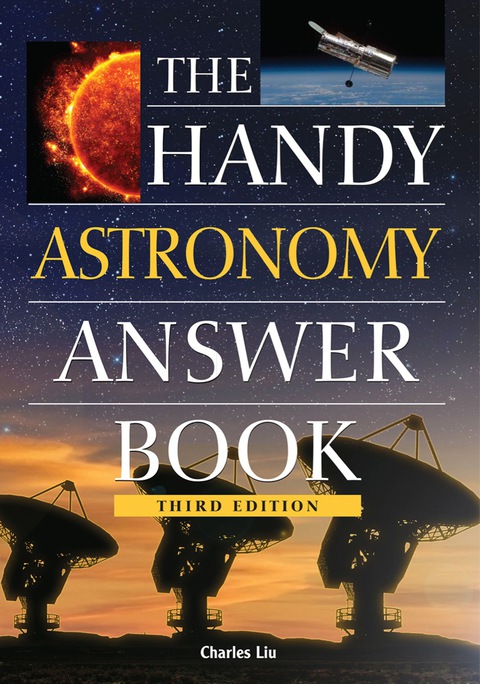 Cover image for book The Handy Astronomy Answer Book