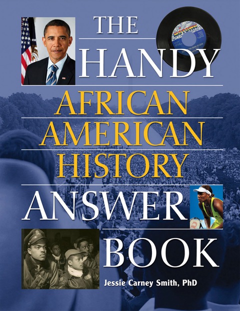 Cover image for book The Handy African American History Answer Book