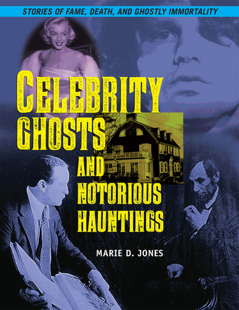 Cover image for book Celebrity Ghosts and Notorious Hauntings