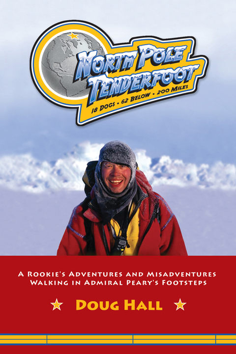 Cover image for book North Pole Tenderfoot