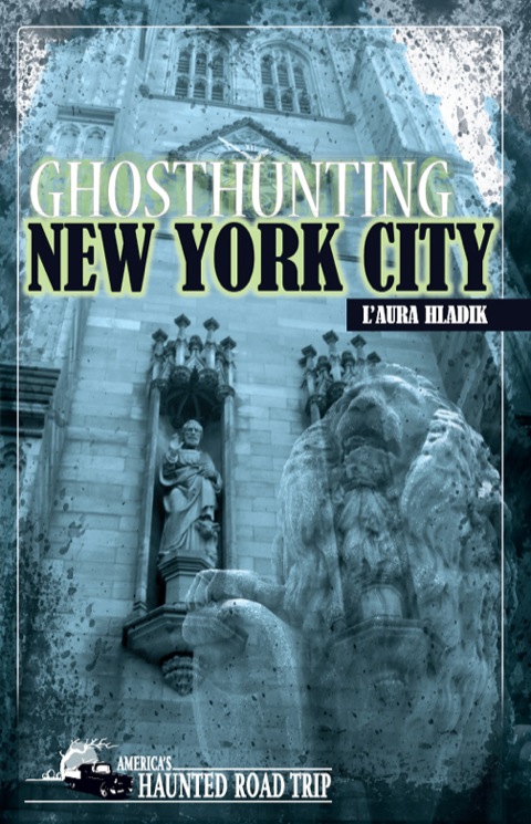 Cover image for book Ghosthunting New York City