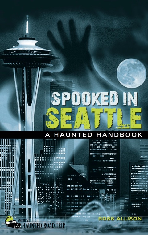 Cover image for book Spooked in Seattle