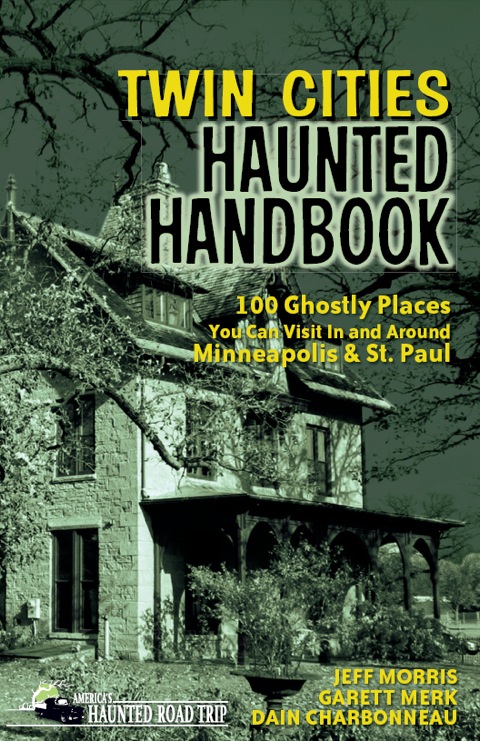 Cover image for book Twin Cities Haunted Handbook