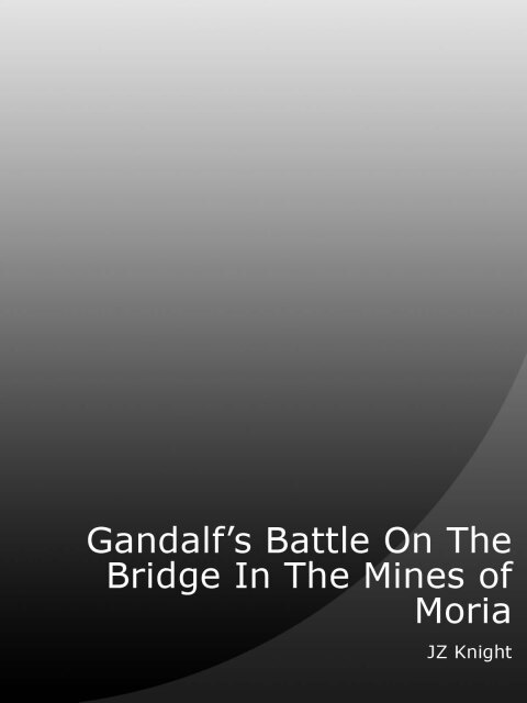 Cover image for book Gandalf's Battle on The Bridge In The Mines of Moria