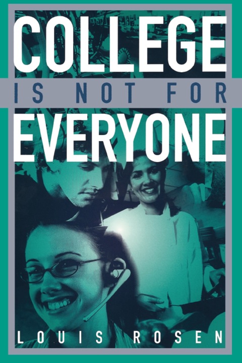Cover image for book College Is Not for Everyone