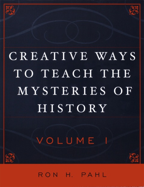 Cover image for book Creative Ways to Teach the Mysteries of History