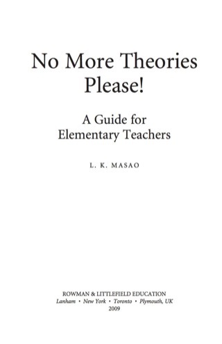 No More Theories Please!