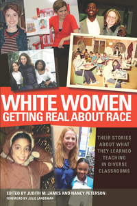 Cover image: White Women Getting Real About Race 1st edition 9781579224585