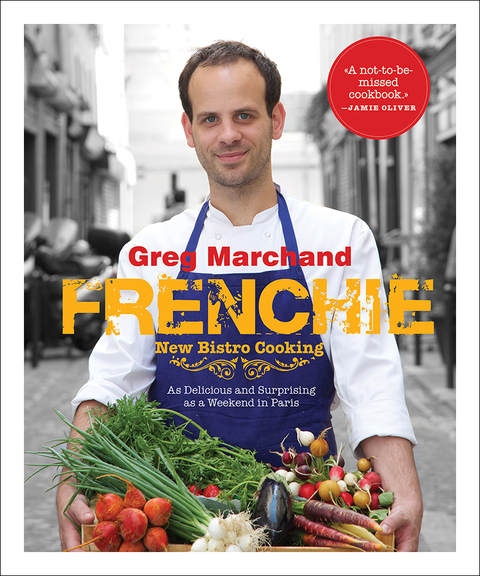 Cover image for book Frenchie: New Bistro Cooking