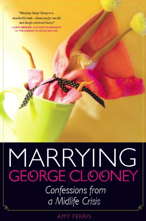 Cover image for book Marrying George Clooney