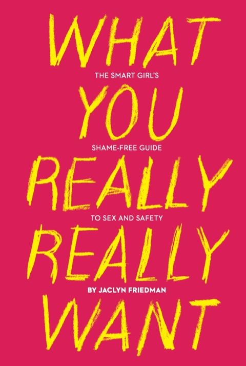 Cover image for book What You Really Really Want