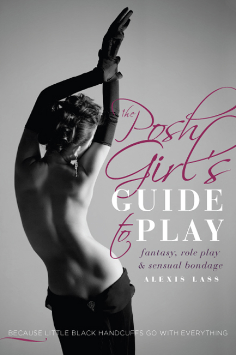 Cover image for book The Posh Girl's Guide to Play