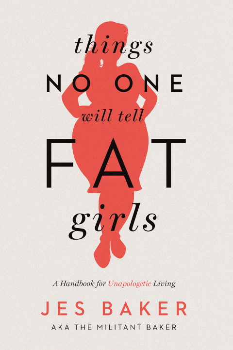 Cover image for book Things No One Will Tell Fat Girls