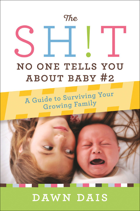 Cover image for book The Sh!t No One Tells You About Baby #2