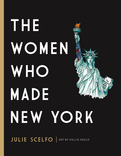 Cover image for book The Women Who Made New York