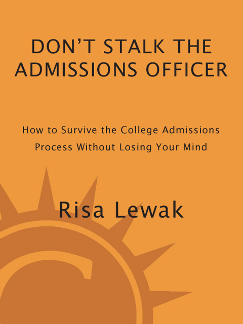 Cover image for book Don't Stalk the Admissions Officer