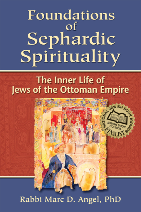 Cover image for book Foundations of Sephardic Spirituality