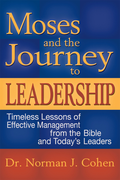 Cover image for book Moses and the Journey to Leadership