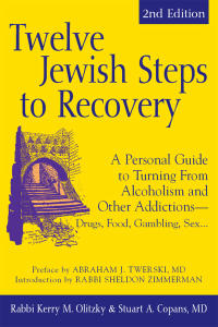 Cover image: Twelve Jewish Steps to Recovery (2nd Edition) 2nd edition 9781580234092